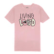 Outrank - T Shirt - Living Loud - Light Pink