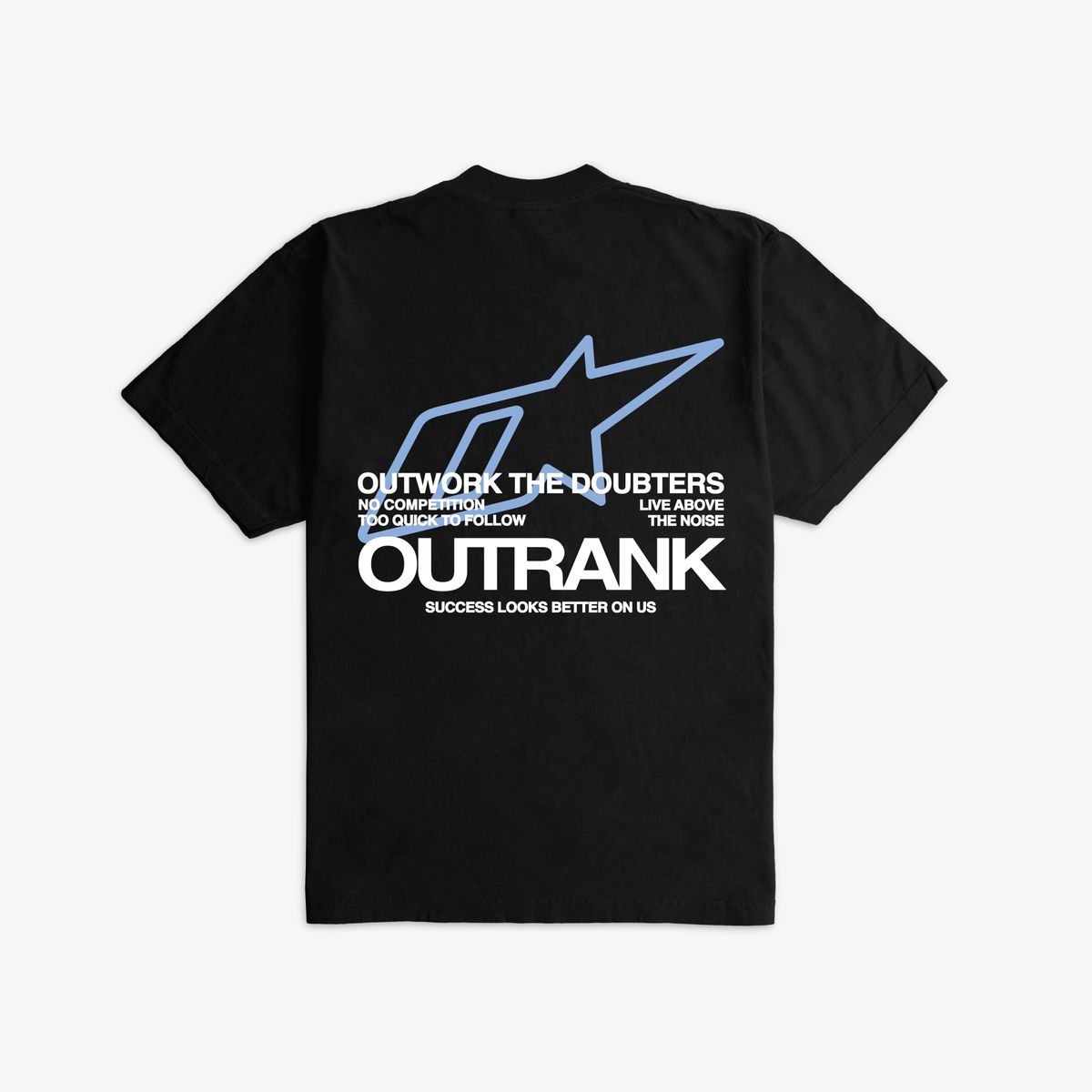 OutRank Success Looks Better On Us Ultra Heavyweight T-Shirt Matches Oreo 6's