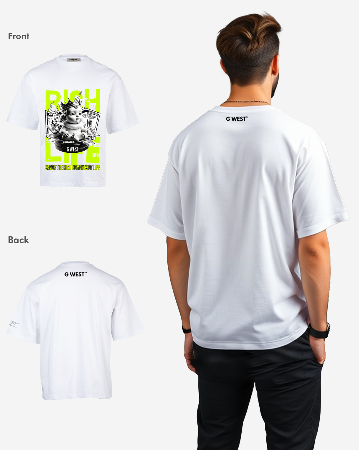 G-WEST RICH LIFE OVERSIZED TEE