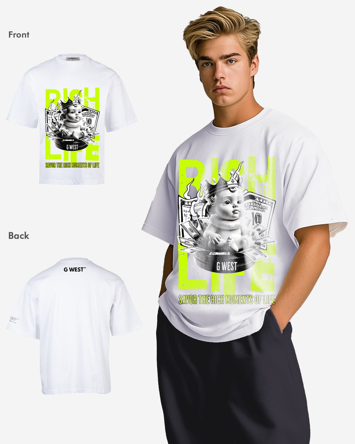 G-WEST RICH LIFE OVERSIZED TEE