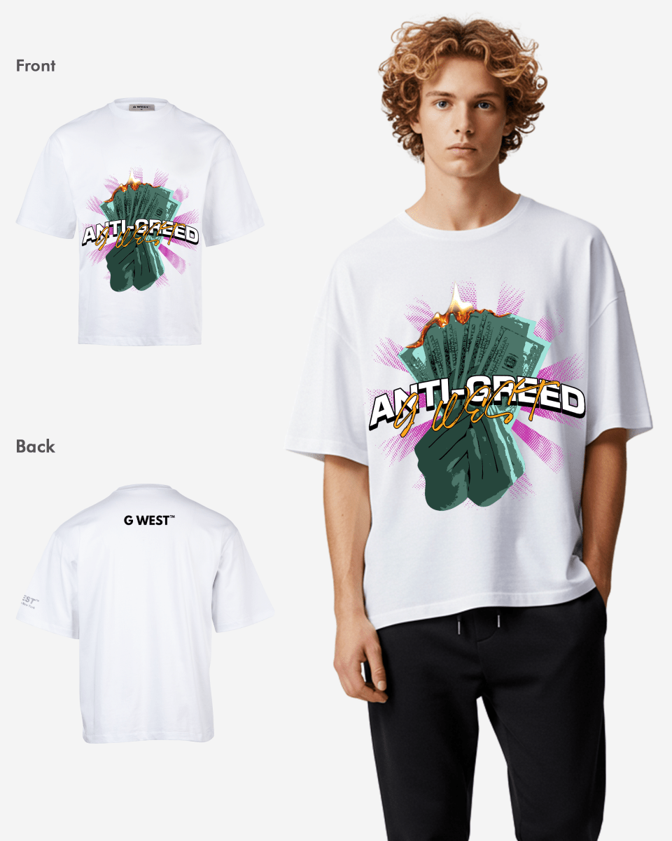 G-WEST ANTI GREED OVERSIZED TEE