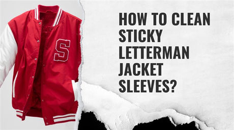 How to clean sticky letterman jacket sleeves?