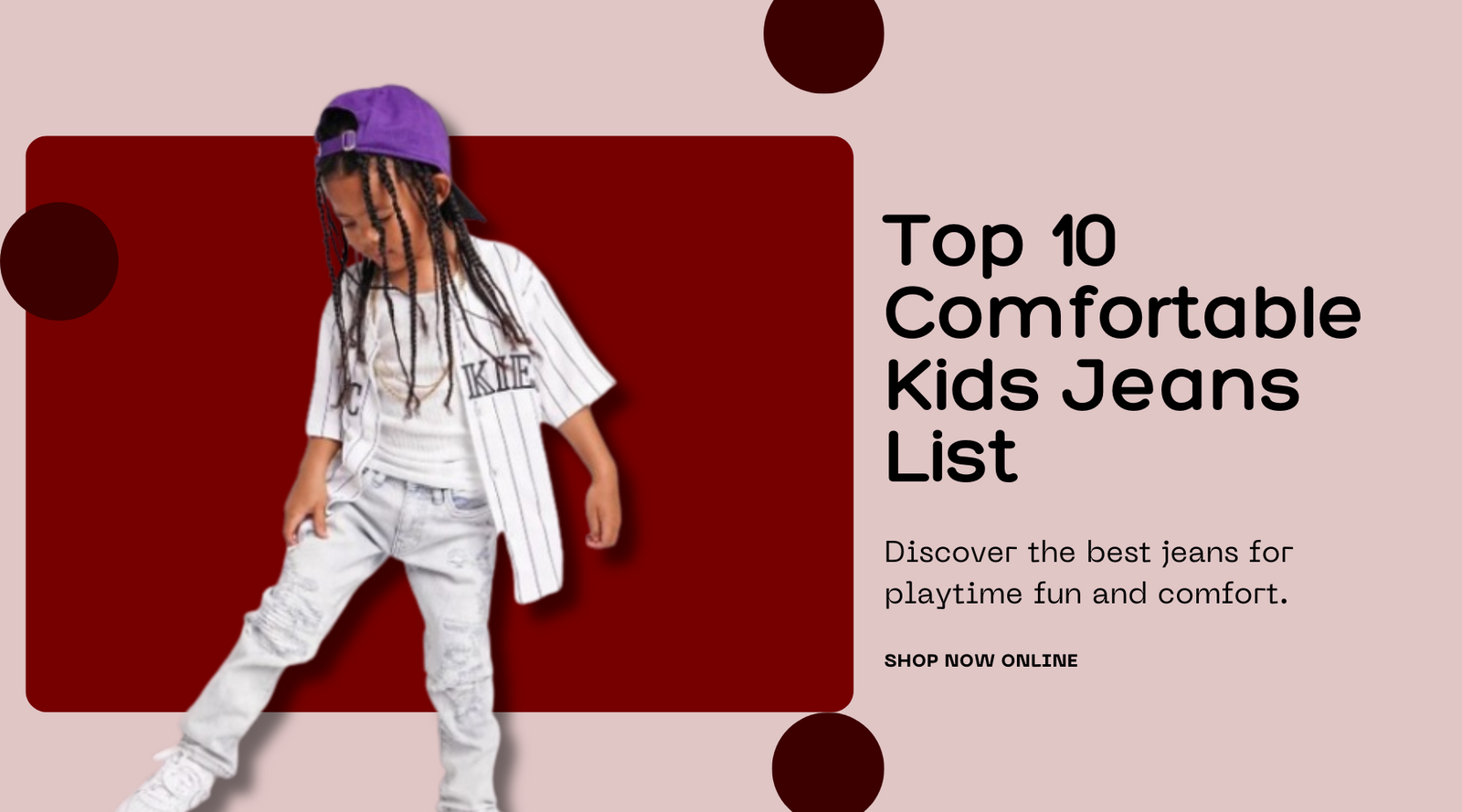 Top 10 Comfortable Kids Jeans List