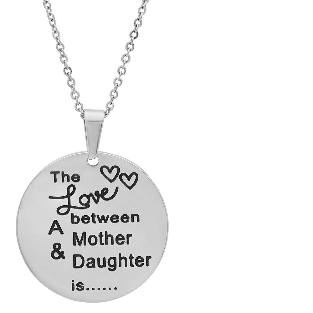 Double Sided 'The Love Between A Mother And Daughter Is' 'Forever And Ever' Circle Pendant
