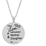 Double Sided 'The Love Between A Mother And Daughter Is' 'Forever And Ever' Circle Pendant