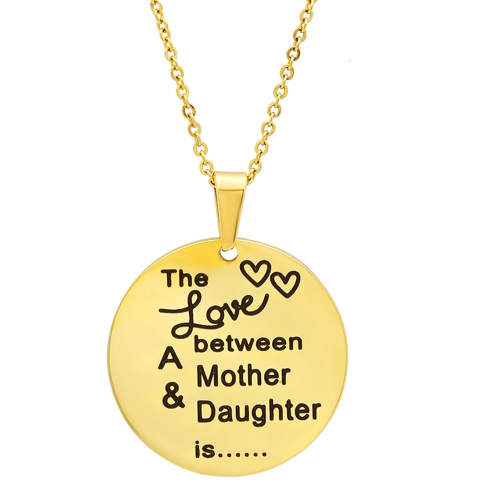 Double Sided 'The Love Between A Mother And Daughter Is' 'Forever And Ever' Circle Pendant