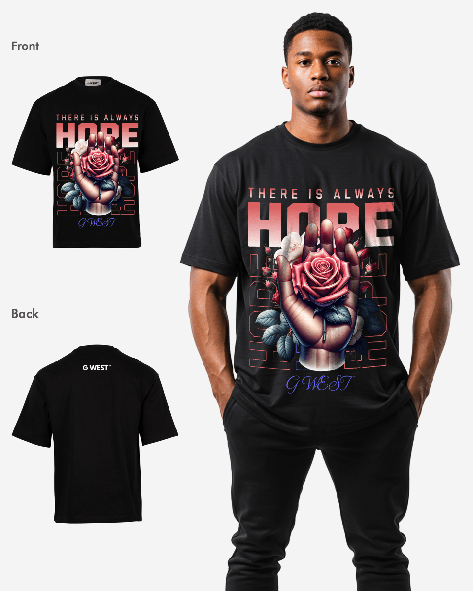 G-WEST THERE IS ALWAYS HOPE OVERSIZED TEE