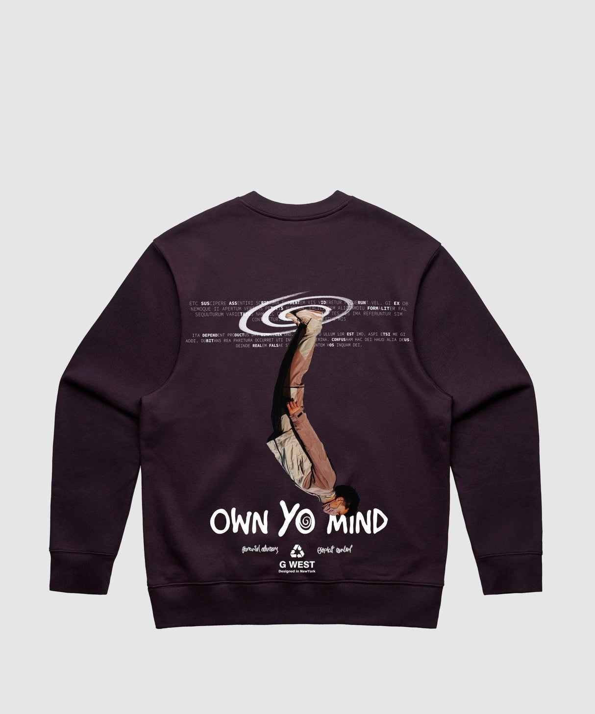 G West Own Yo Mind Heavy Premium Crewneck